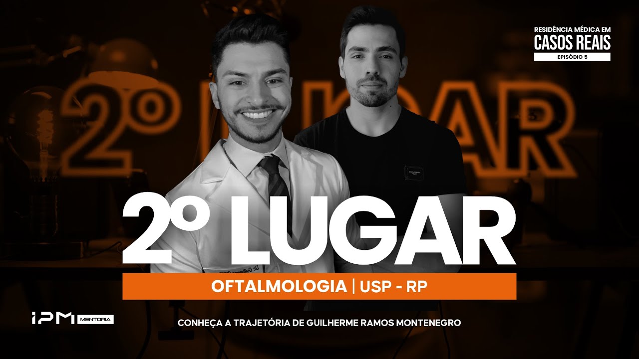 EPISÓDIO 05 - PROVA NA ÍNTEGRA: APROVAÇÃO EM 2° LUGAR NA USP-RP EM OFTALMOLOGIA