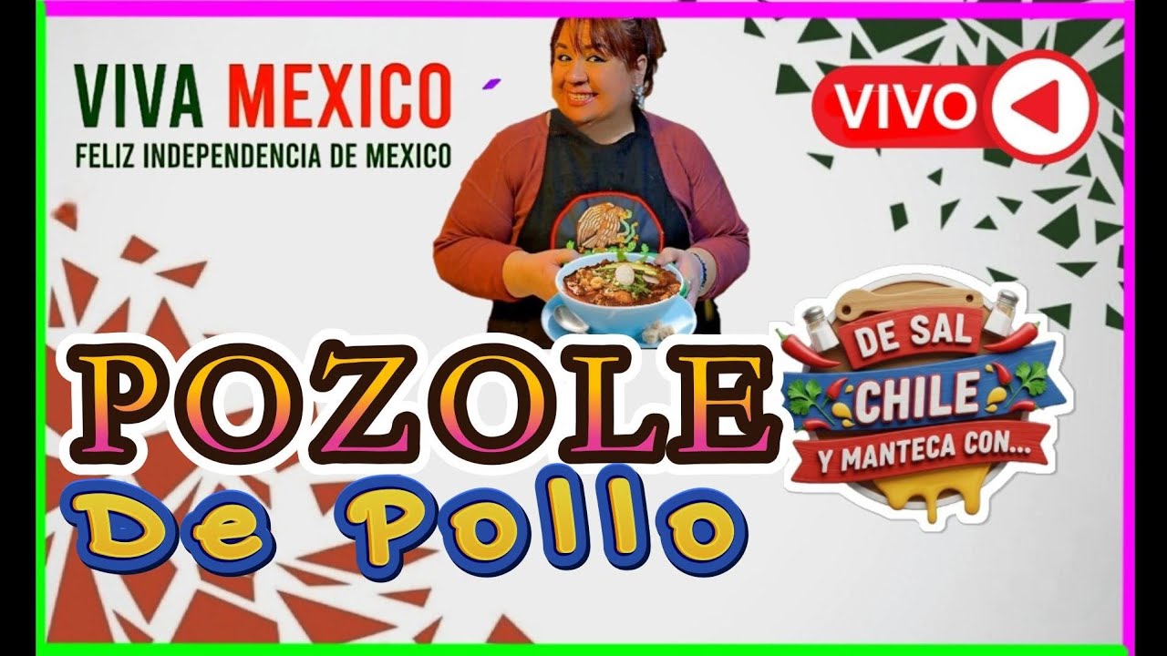 🔴 De Sal, Chile y Manteca con... Pozole Rojo de Pollo