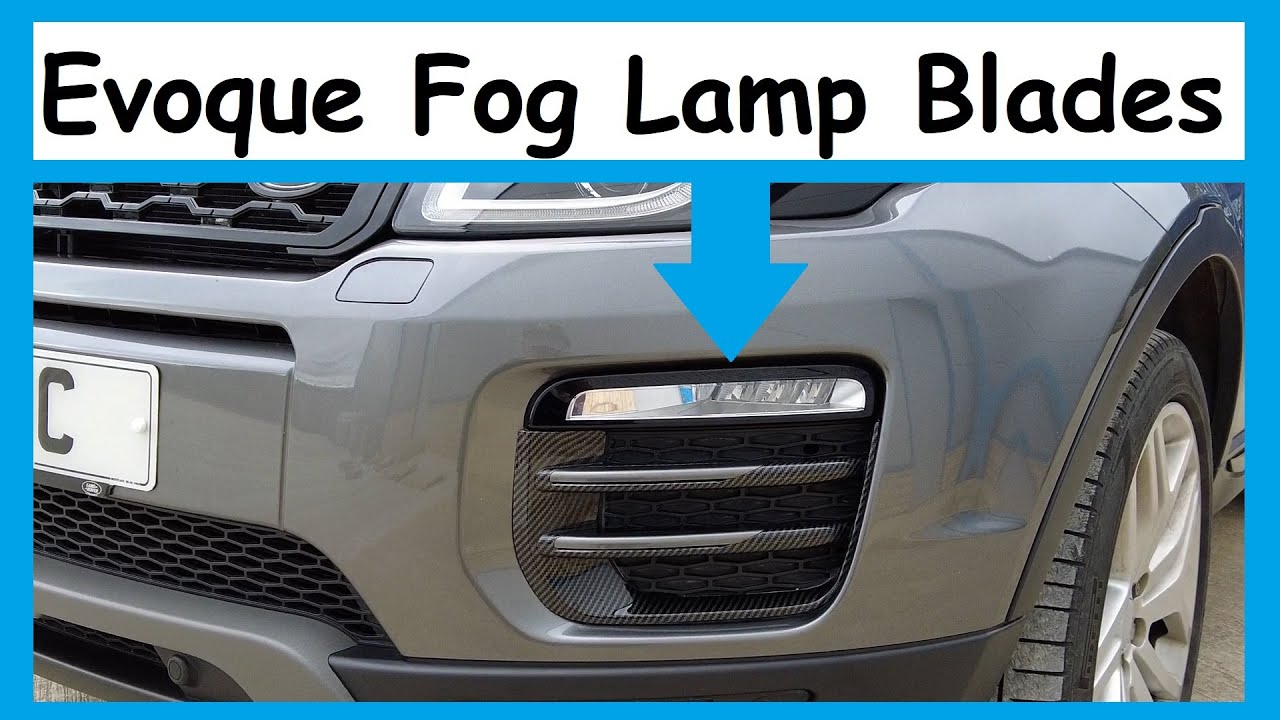 Range Rover Evoque Front Bumper Fog Lamp Blade Trim Upgrade Fitting & Demo