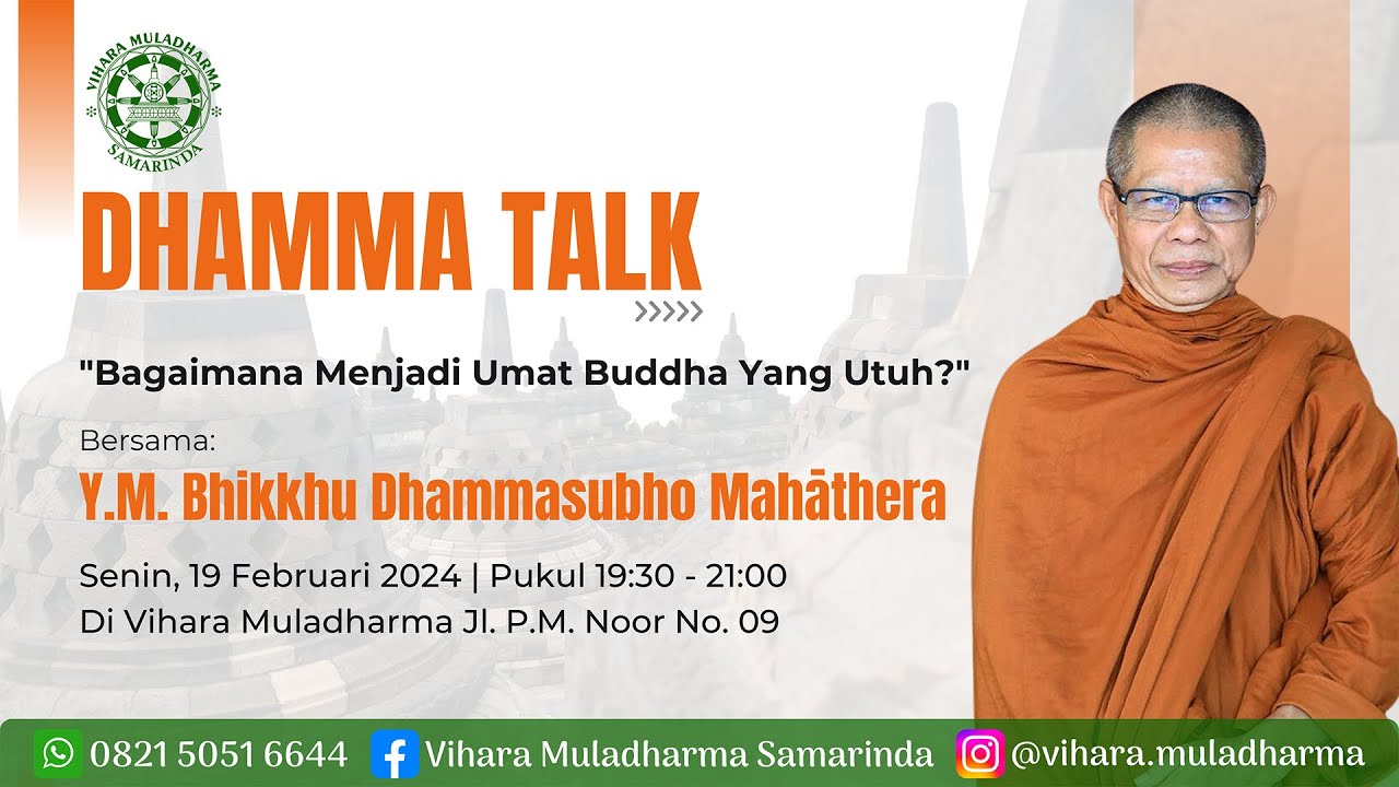 Bincang Dhamma | Y. M. Bhante Dhammasubho Mahathera