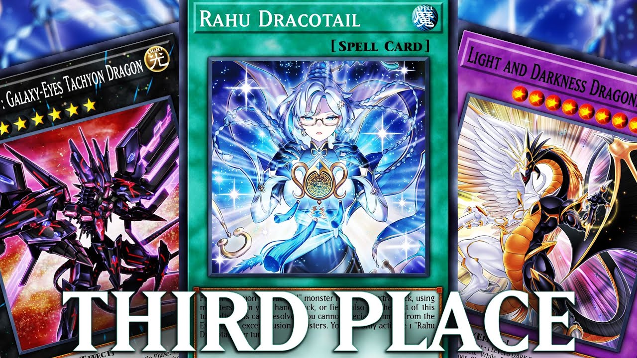 THIRD PLACE DRACOTAIL GALAXY TACHYON LIGHT AND DARKNESS DECK PROFILE & COMBO | YU-GI-OH!