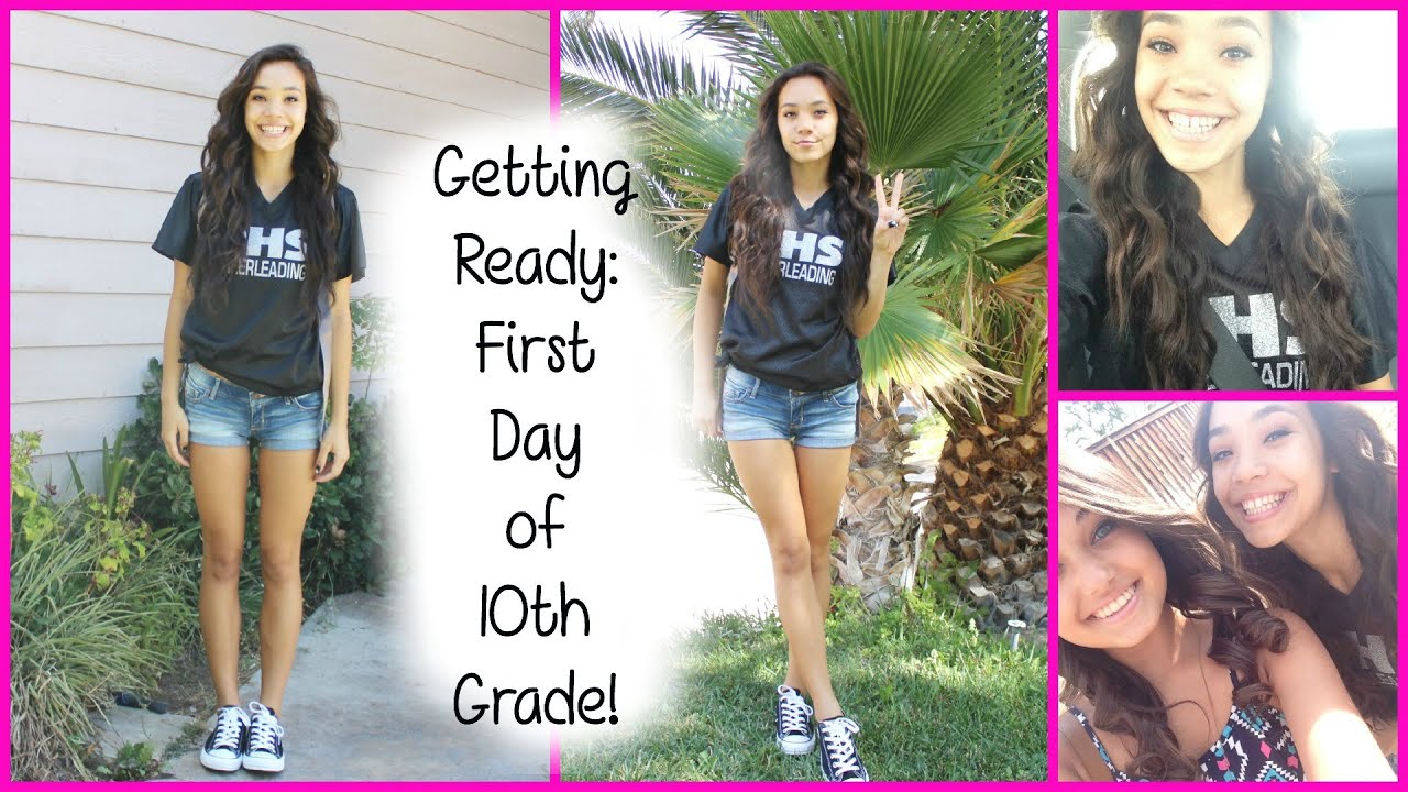 Getting Ready: First Day of 10th Grade!