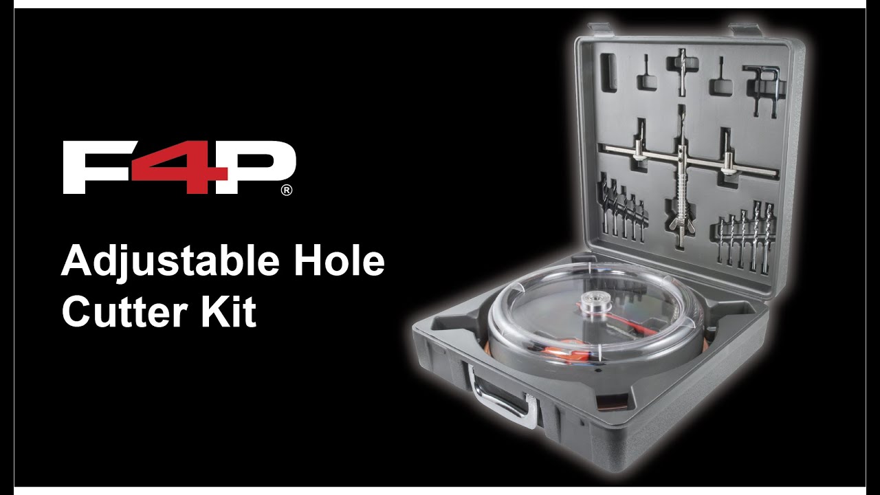 F4P Adjustable Hole Cutter Kit_