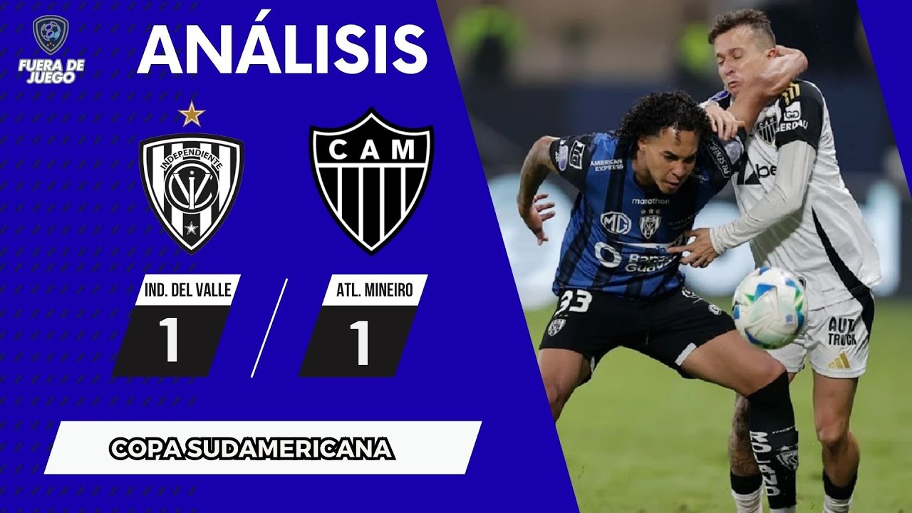 🏆 &iexcl;CASI LO GANA! ATL&Eacute;TICO MINEIRO LE EMPAT&Oacute; EL PARTIDO SOBRE EL FINAL A INDEPENDIENTE DEL VALLE⚽