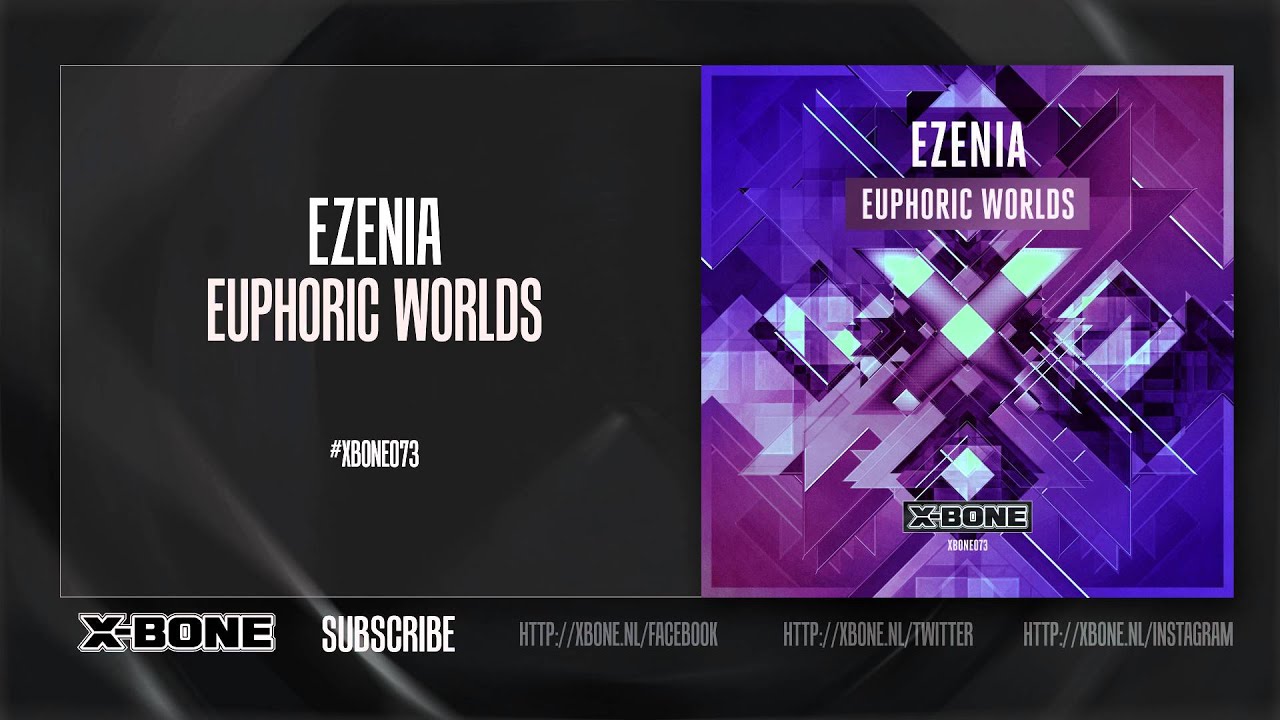Ezenia - Euphoric Worlds (#XBONE073)