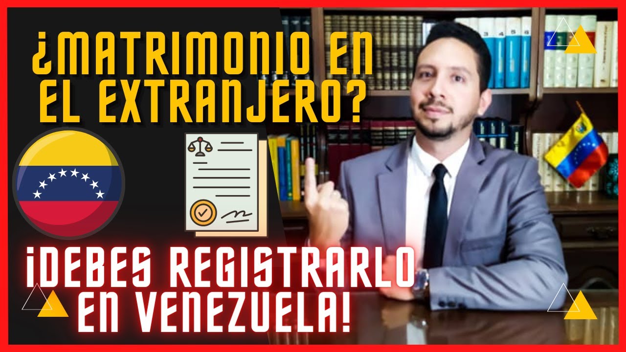 👉Registrar Matrimonio Extranjero en Registro Civil Venezolano Inserción de matrimonio y Requisitos 👈