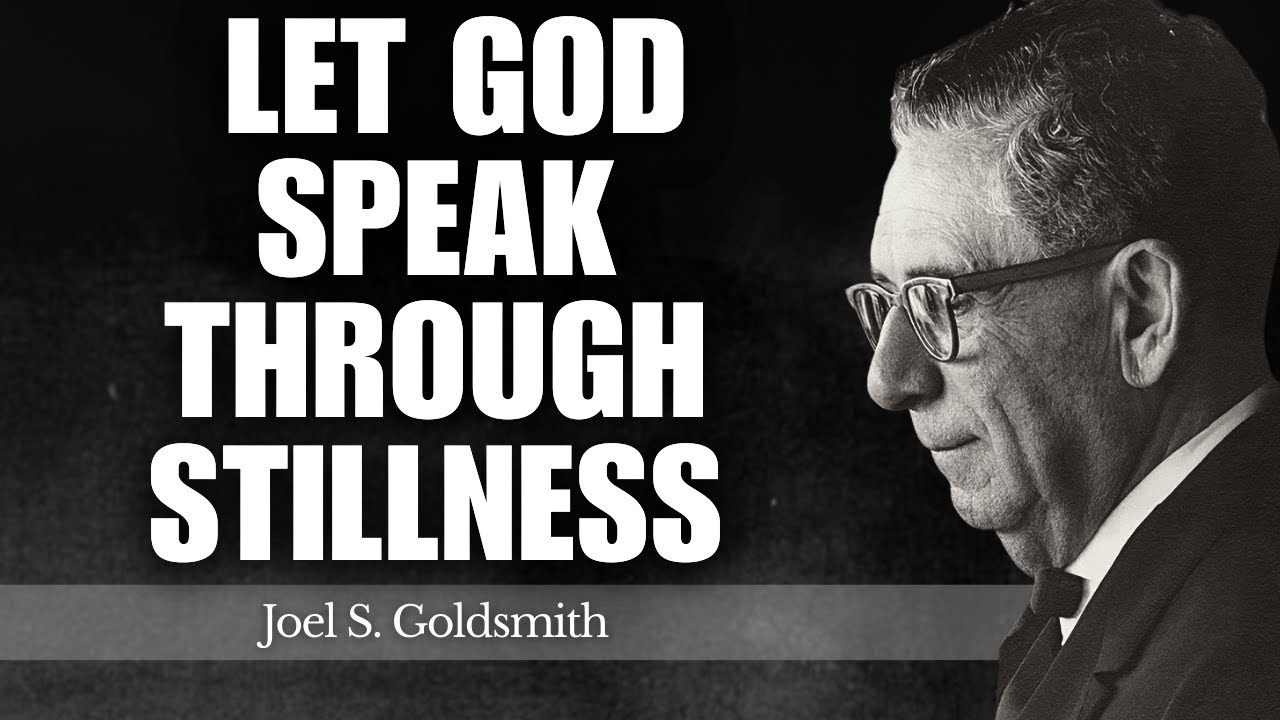 How to Awaken Spiritual Hearing: 5 Steps to Let God Speak Through Stillness | Joel Goldsmith