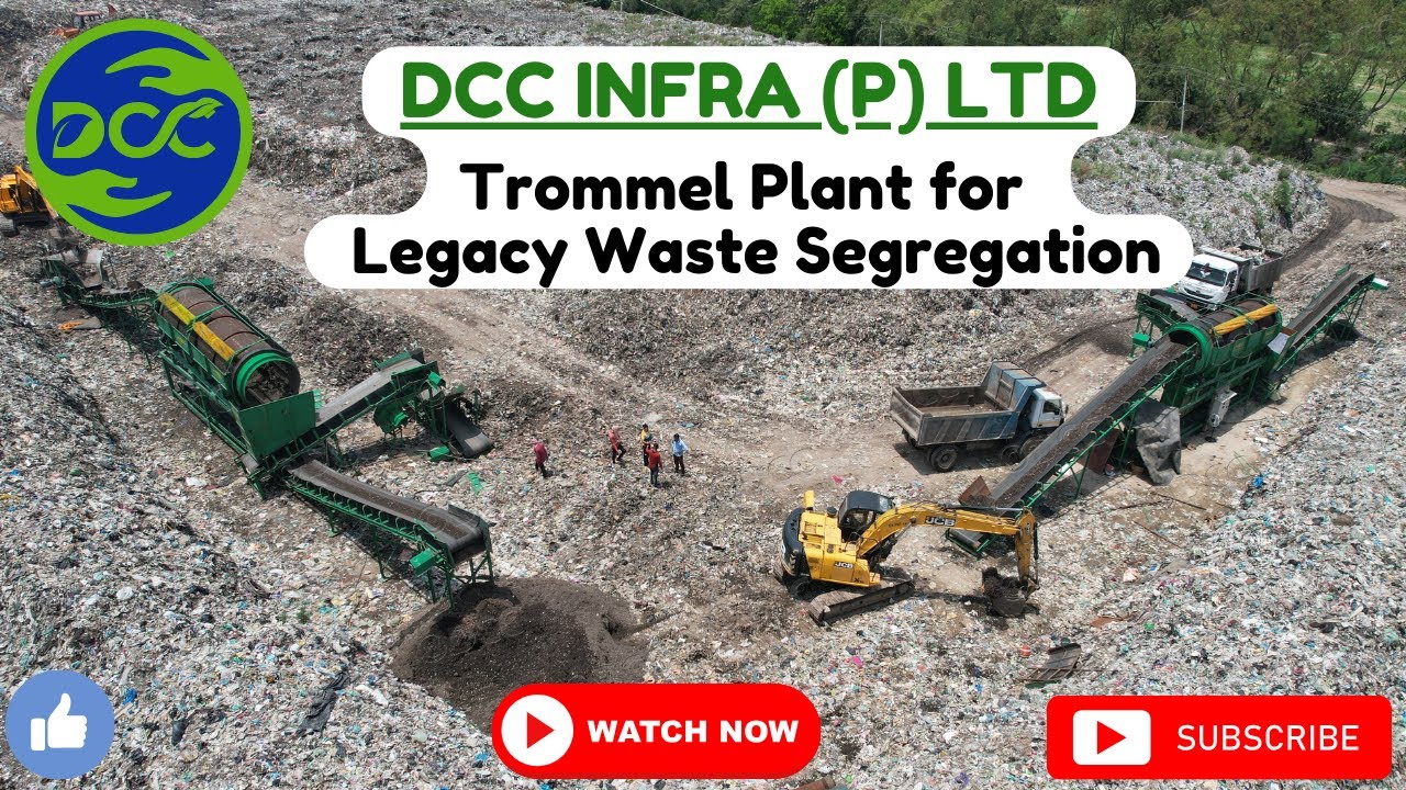 Phagwara | Trommel Screen Machine Working for Biomining of Legacy Waste | Bio-remediation |DCC Group