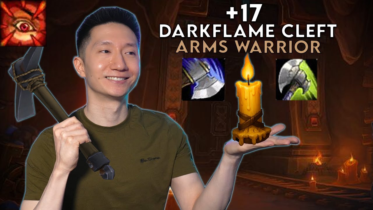 +17 Darkflame Cleft - Arms Warrior - War Within Season 2 M+