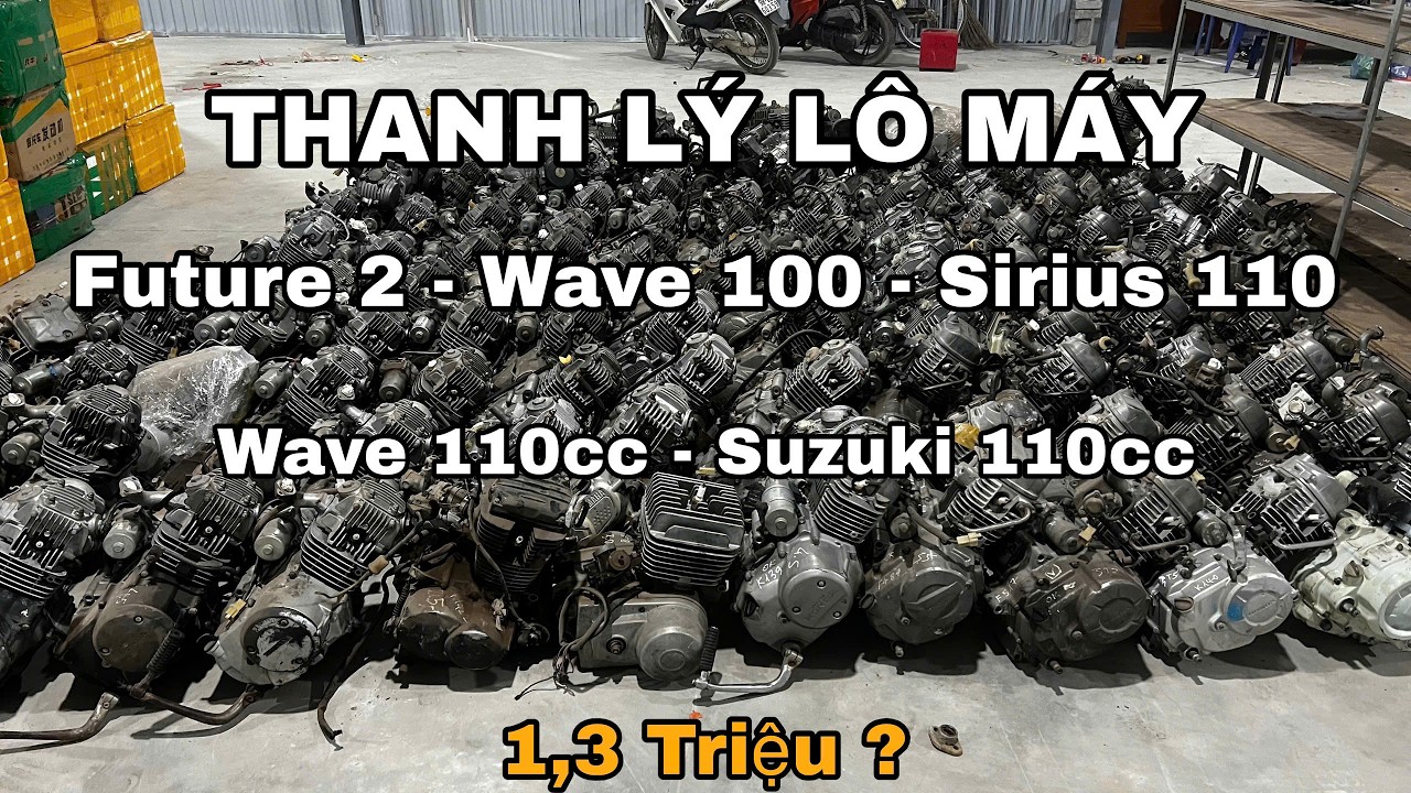 (Gần Tết ) Thanh Lý Lỗ Cục máy future 2 thái lan Giá1tr3 || 2 Cục máy wave a 100 giá 3tr9 