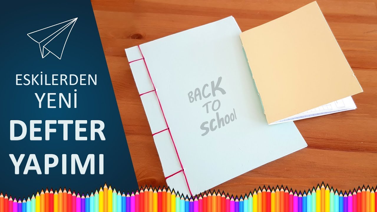 Defter Yapımı | Eski Defterlerden Yenilerini Yaptım | OKULA DÖNÜŞ