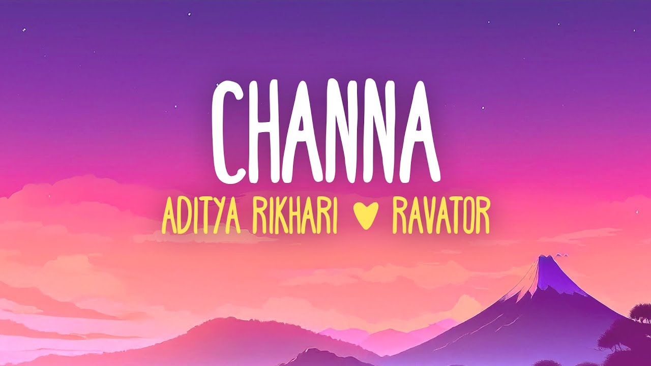 Aditya Rikhari, Ravator - Channa