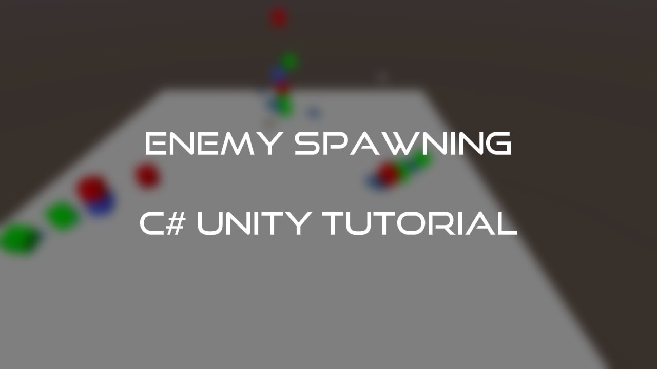 Enemy Spawning - Unity Tutorial