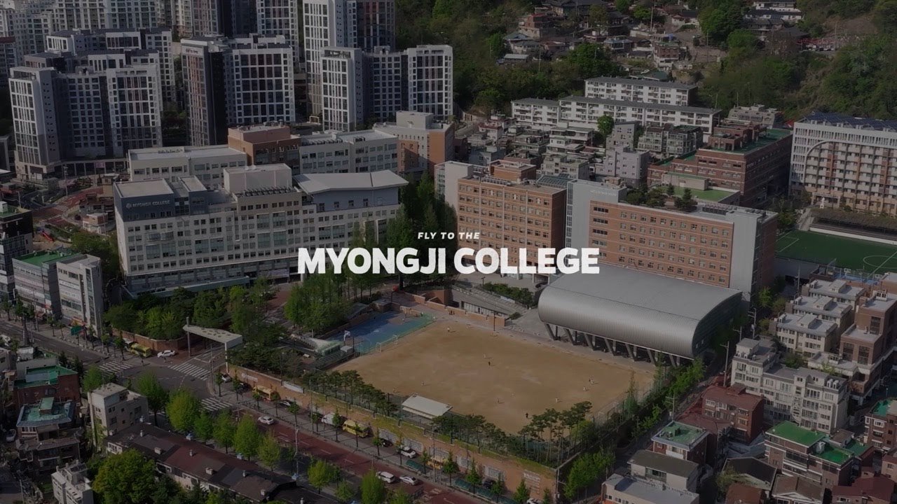 🏞️ Fly to the MYONGJI COLLEGE 🏫 with 늘해랑🍃