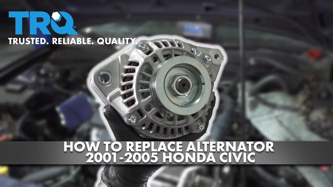 How to Replace Alternator 2001-2005 Honda Civic