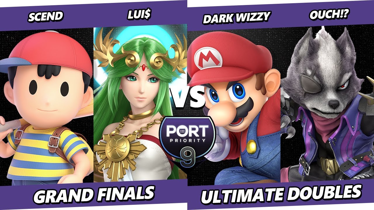 Port Priority 9 GRAND FINALS - Scend & Lui$ Vs. Dark Wizzy & Ouch!? - Smash Ultimate - SSBU