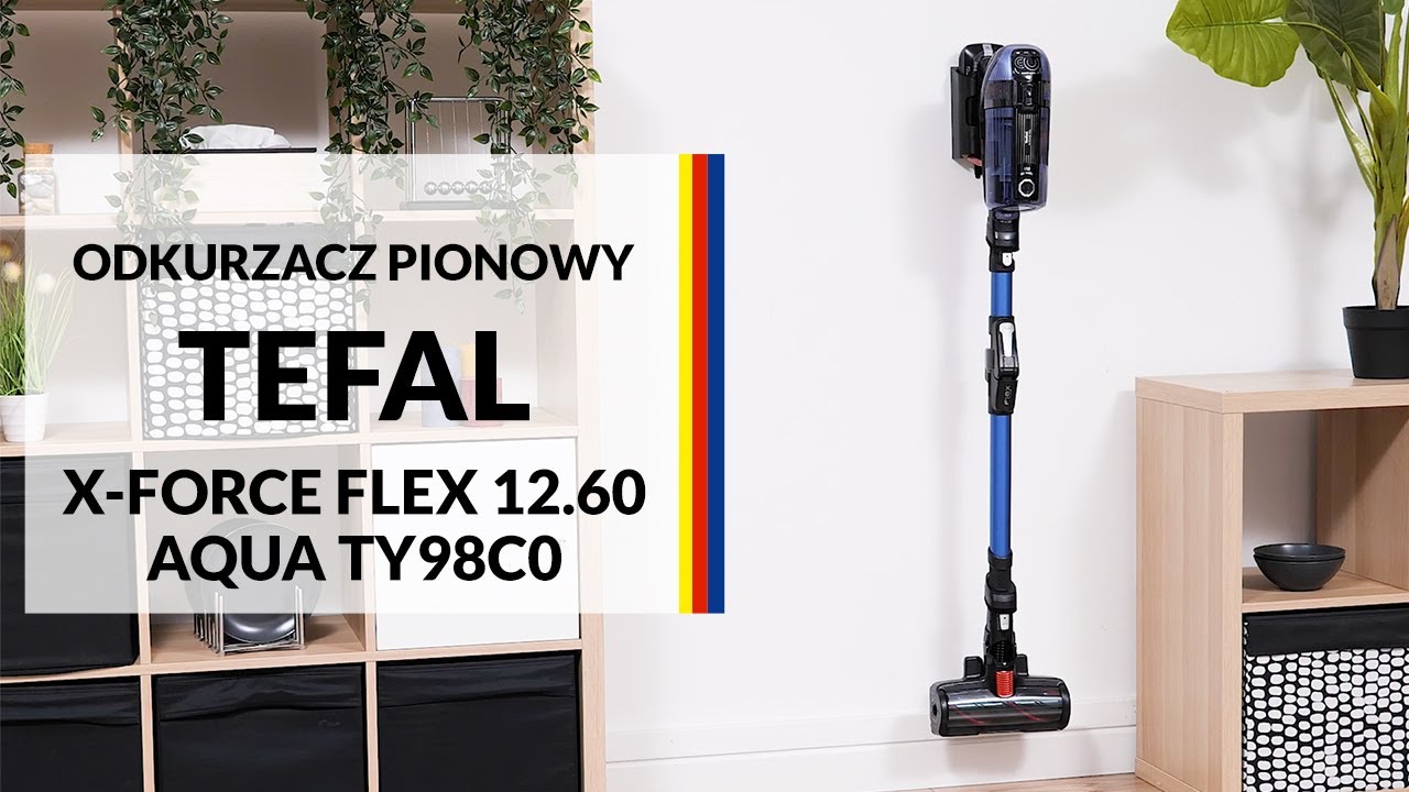 Odkurzacz pionowy Tefal X-Force Flex 12.60 Aqua TY98C0 - dane techniczne - RTV EURO AGD