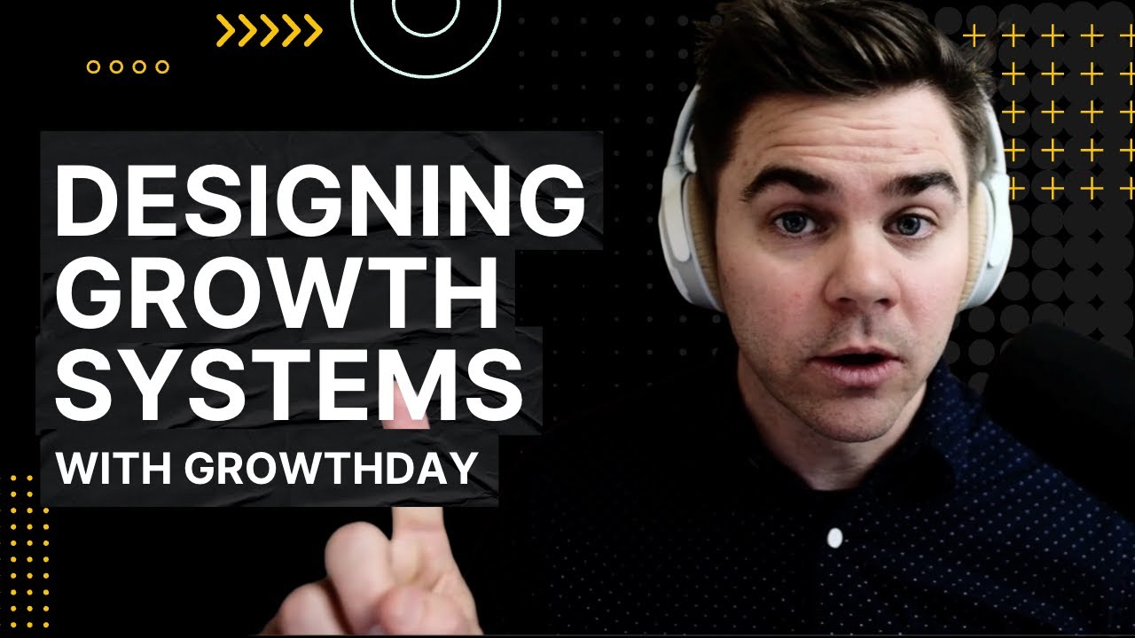 Design Energy = Growth - Building Growth Systems at GrowthDay