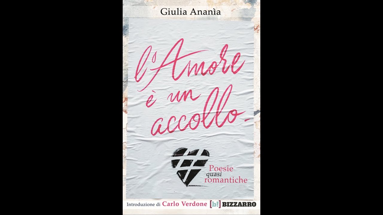L'AMORE È UN ACCOLLO: la presentazione del libro di poesie (quasi) romantiche di Giulia Ananìa