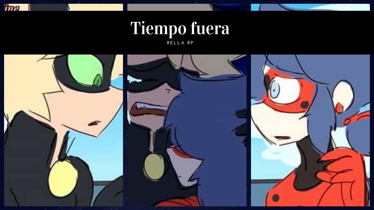Tiempo fuera - Miraculous Comic dub