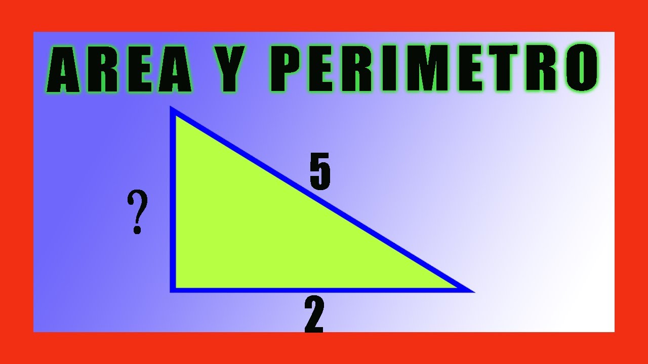✅👉 Area y Perimetro de un Triangulo Rectangulo