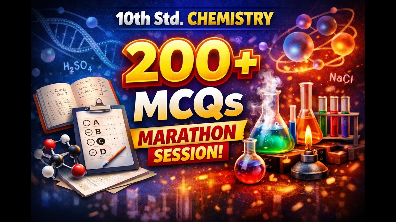 200+ MCQs Marathon 🔥 | Class 10 Chemistry Full Revision | CBSE & GSEB Board 2026 |Harshid Shah