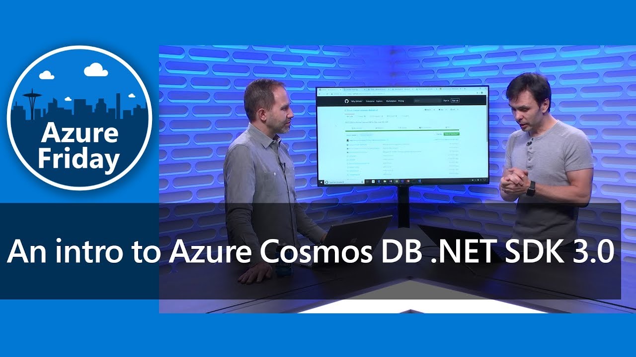 An intro to Azure Cosmos DB .NET SDK 3.0 | Azure Friday
