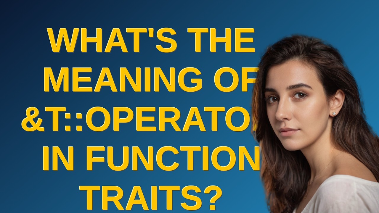 What's the meaning of &T::operator() in function traits?