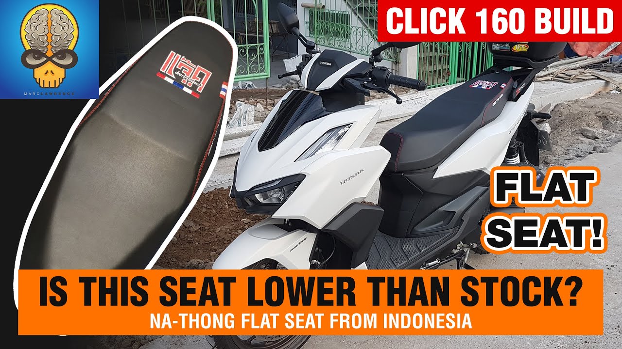 Click 160 Build Part 4 | Na-thong Flat Seat
