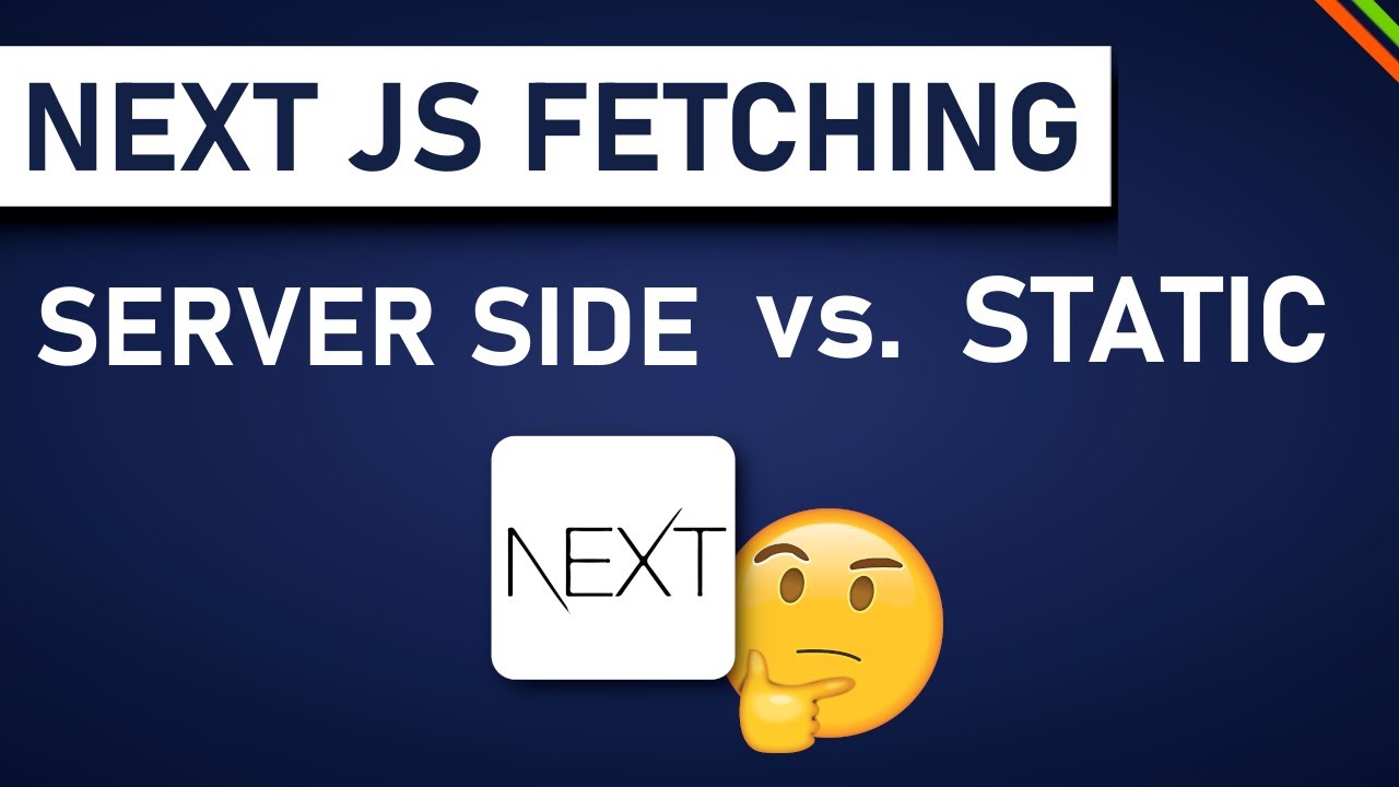 Next.js SSR vs. SSG vs. ISR vs. CSR | Next.js Data Fetching