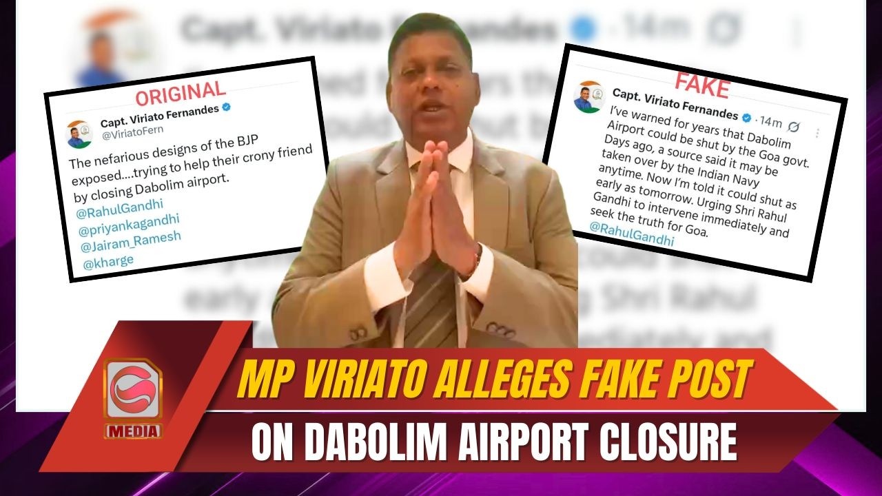 MP Viriato Fernandes Alleges Fake Post on Dabolim Airport Closure