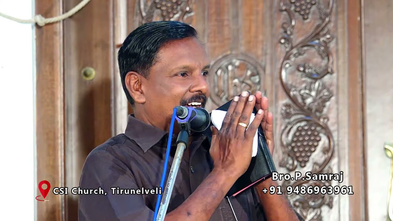 Bro.Samraj - Message | Lent Day Convention Meeting 02 | C.S.I Church, Meetpar Nagar, Tirunelveli