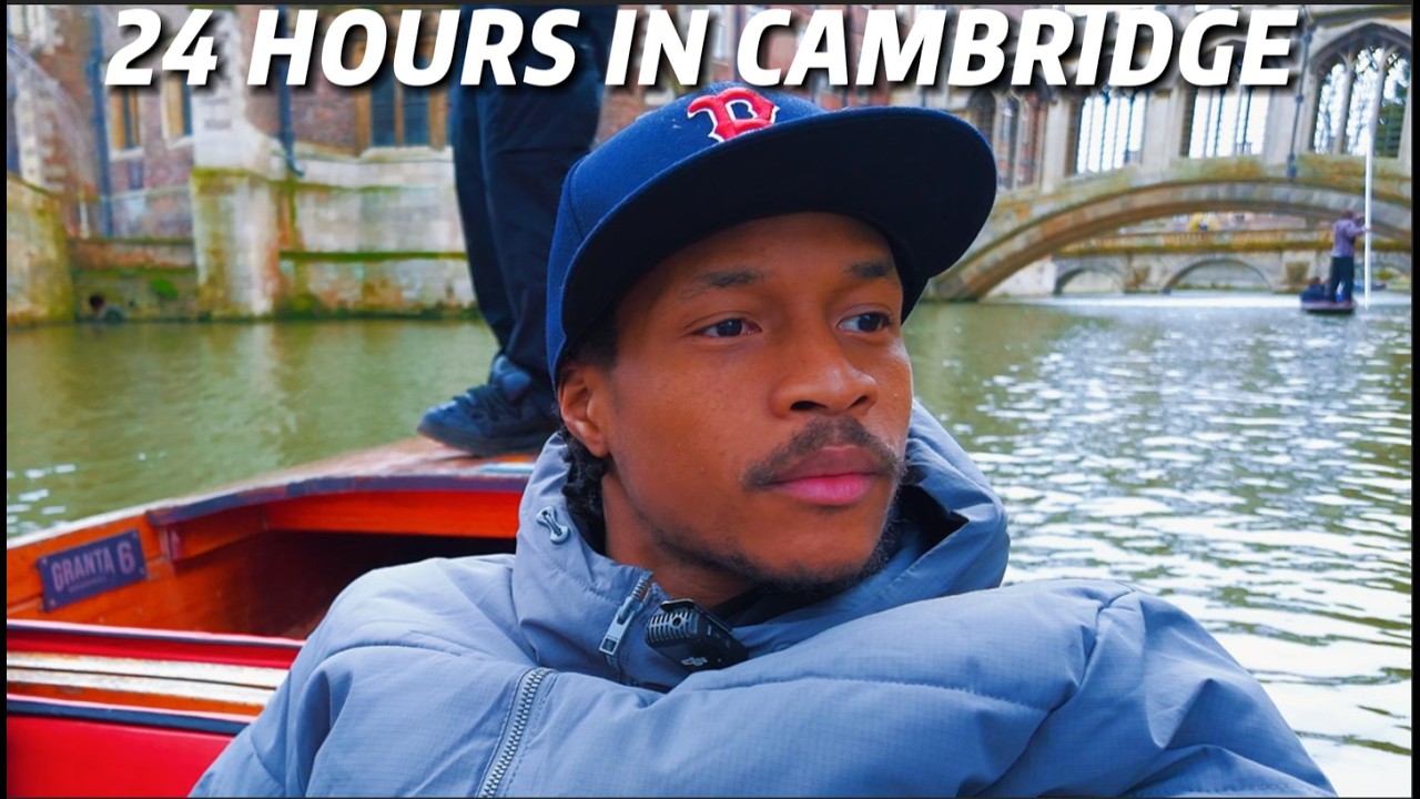I WENT TO CAMBRIDGE ALONE FOR 24 HOURS...
