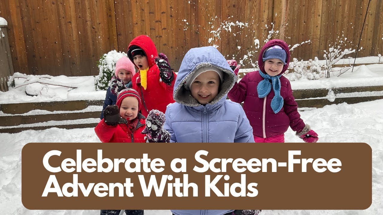 Screen-Free Advent Family-Life