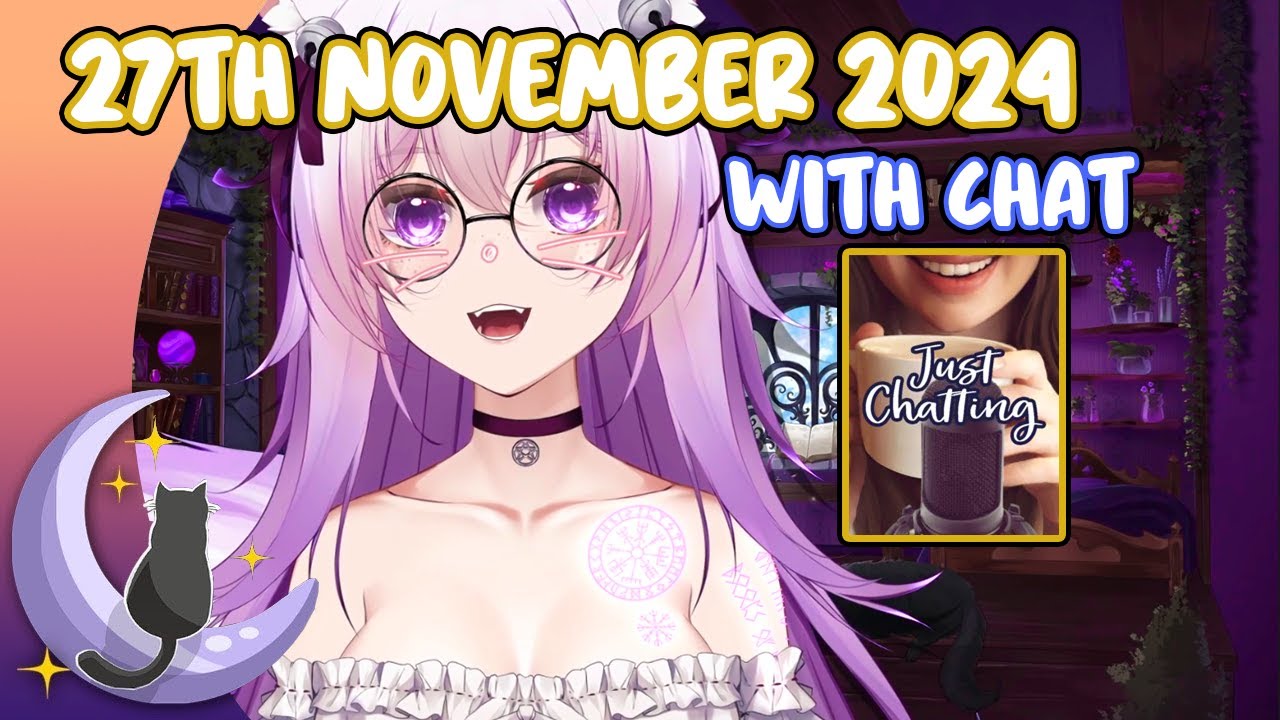 Hexella VOD with Chat | Just Chatting | 27th November 2024