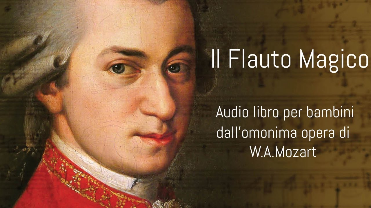 IL FLAUTO MAGICO audio libro per bambini