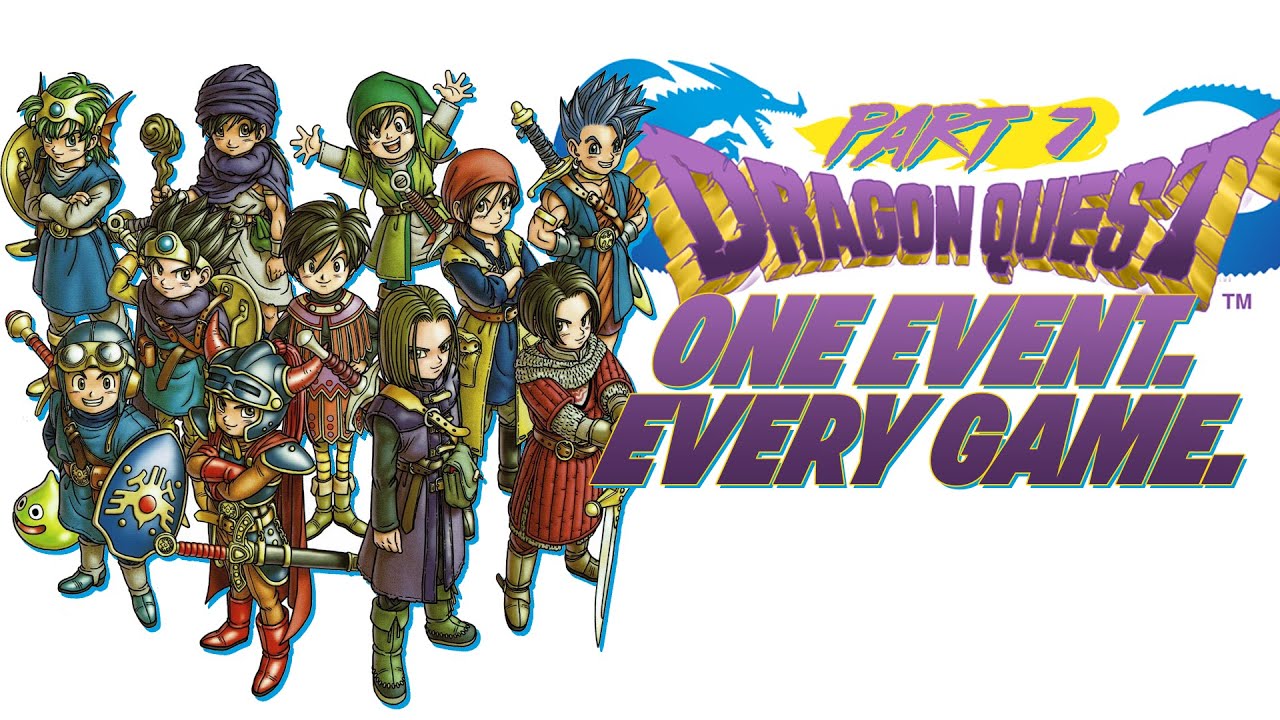Attempting to Play Through Every Dragon Quest Ever. | Dragon Quest ALAYWI Part 7