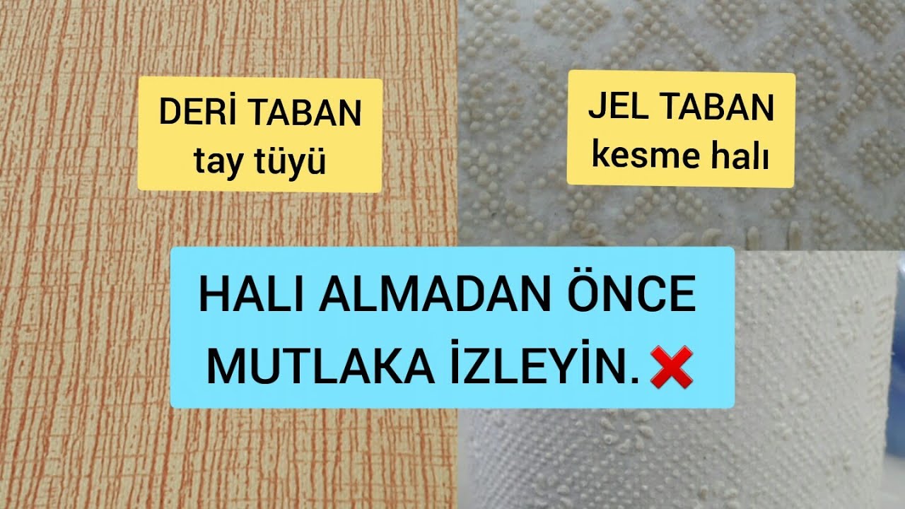 DERİ TABAN HALI ALMADAN &Ouml;NCE İZLEYİN.! Kaymaz,JEL TABAN Makinede yıkanabilen kesme, Karşılaştırmam