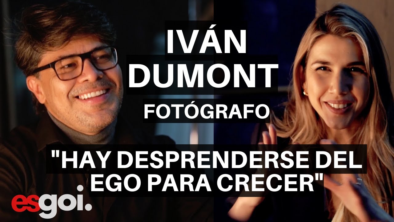 El famoso fotógrafo que tuvo que empezar otra vez | Entrevista con Iván Dumont  | esgoi