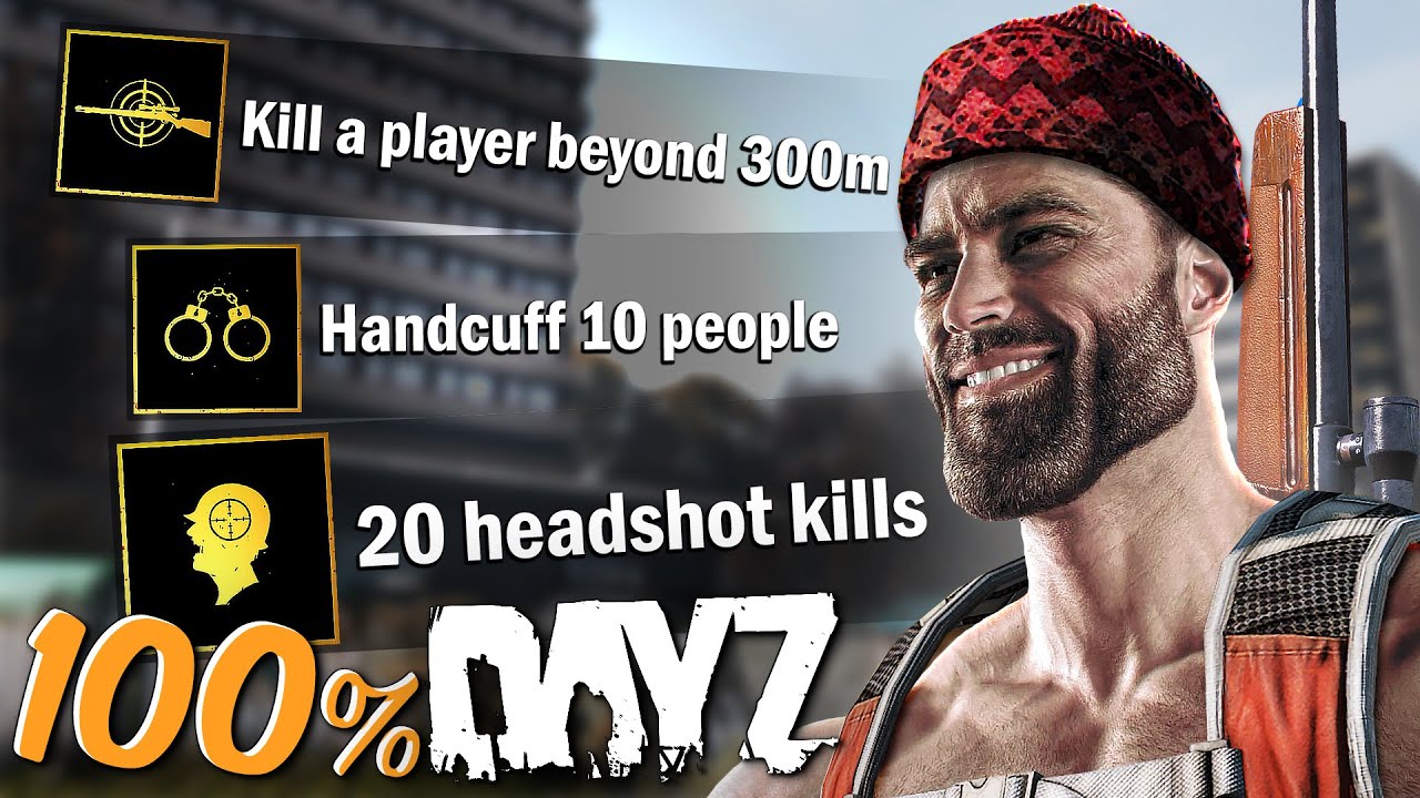 How I 100% Completed DayZ the UNBEATABLE GAME Part 1