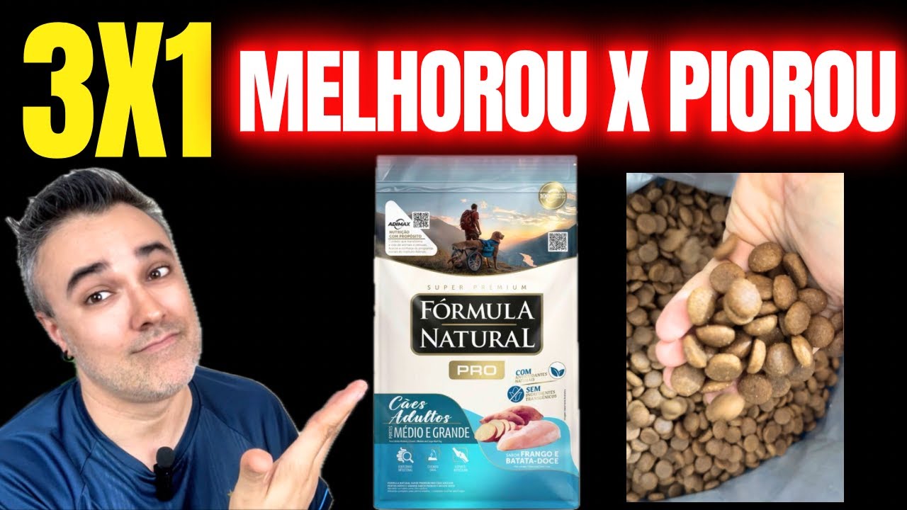 💪 Essa ração melhorou em ✅ 3 PONTOS e ❌ PIOROU EM 1 👉 Fórmula Natural PRO!