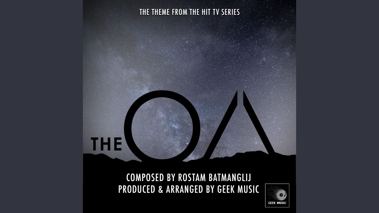 The OA - Main Theme