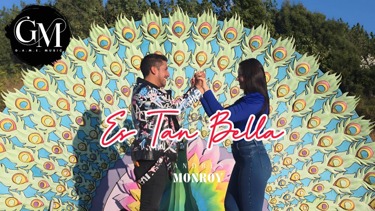 Es Tan Bella - Andrés Monroy - Destilando Amor  (Video Oficial)