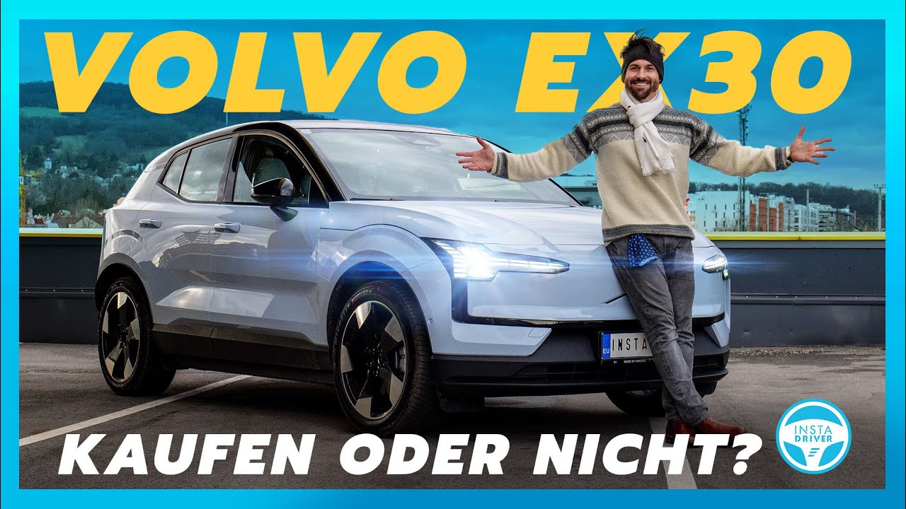 Der neue VOLVO EX30 ab 31.550 € | Alle Vorteile und Nachteile des Premium Klein-SUV