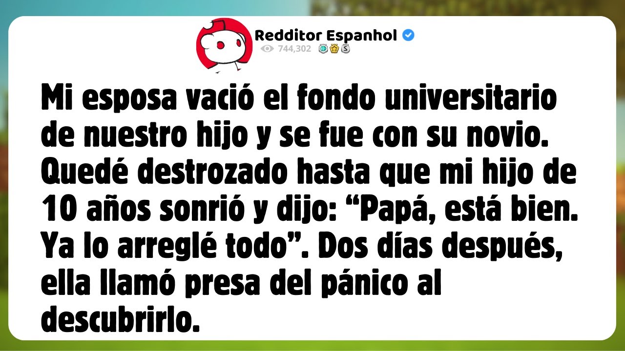Mi esposa vació el fondo universitario de nuestro hijo y se fue con su novio.