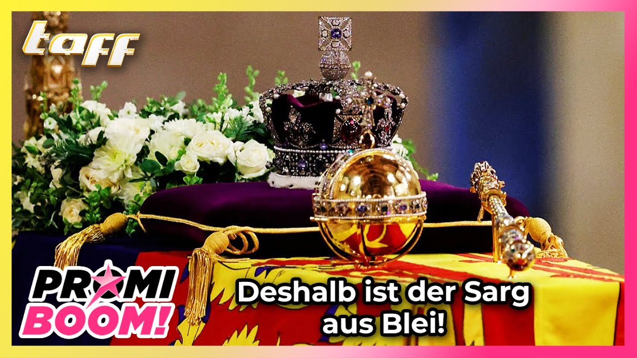 Deswegen ist der Sarg der Queen aus Blei | taffxPromiboom | ProSieben
