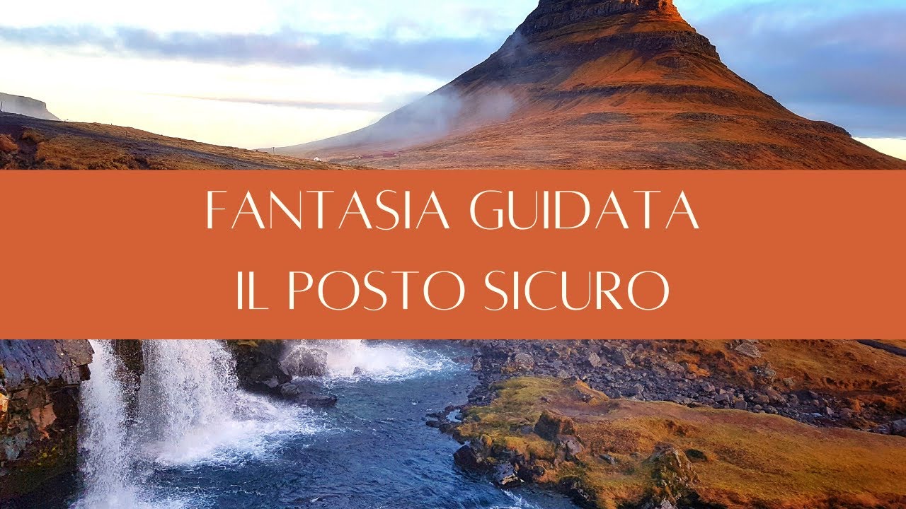 Fantasia Guidata: Il Posto Sicuro