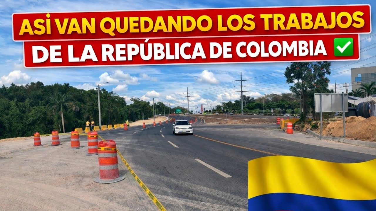Los avances se notan en los trabajos de la República de Colombia ✅️