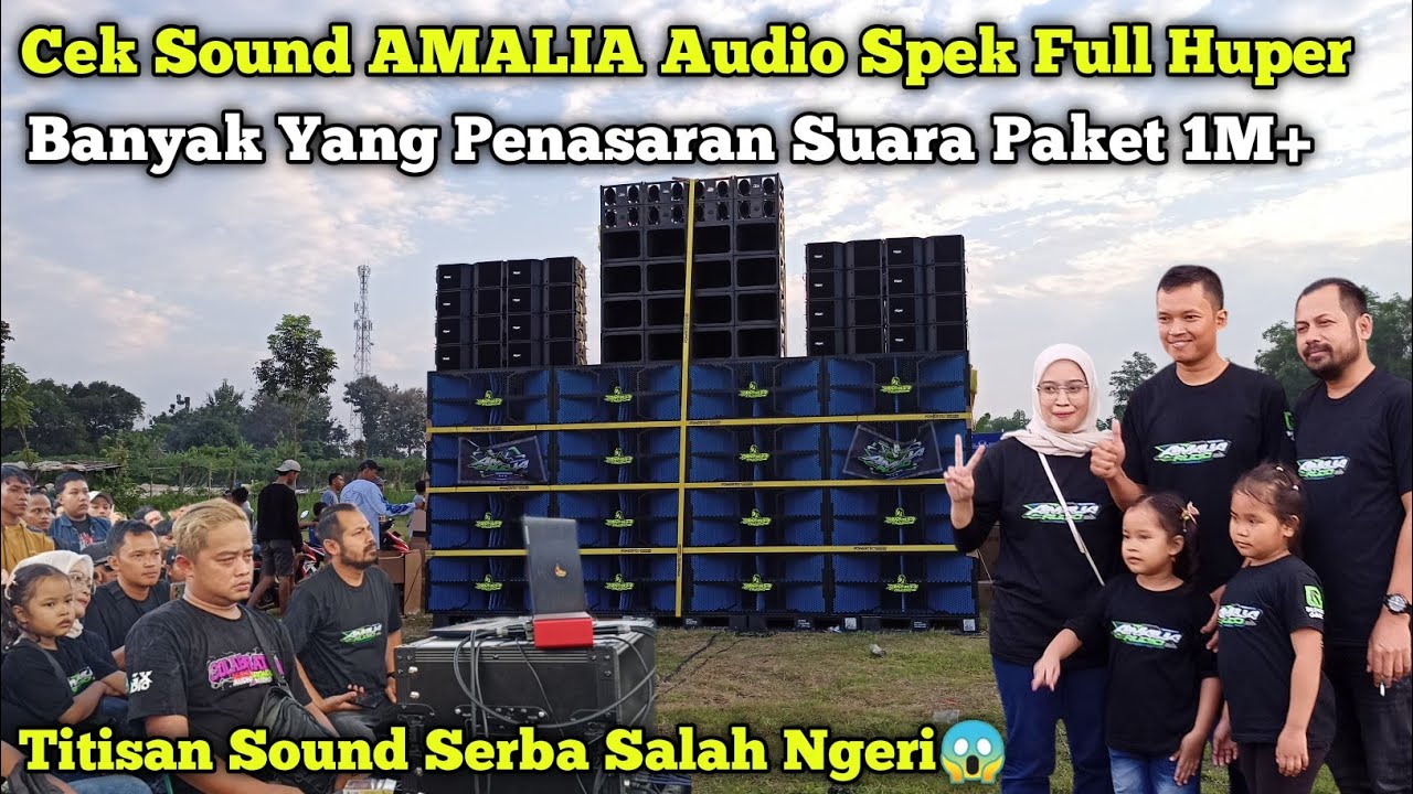 Gak Perlu Di Ragukan Untuk Suaranya😱Cek Sound Paket 1M+ AMALIA Audio Pati Ngeri Full Huper