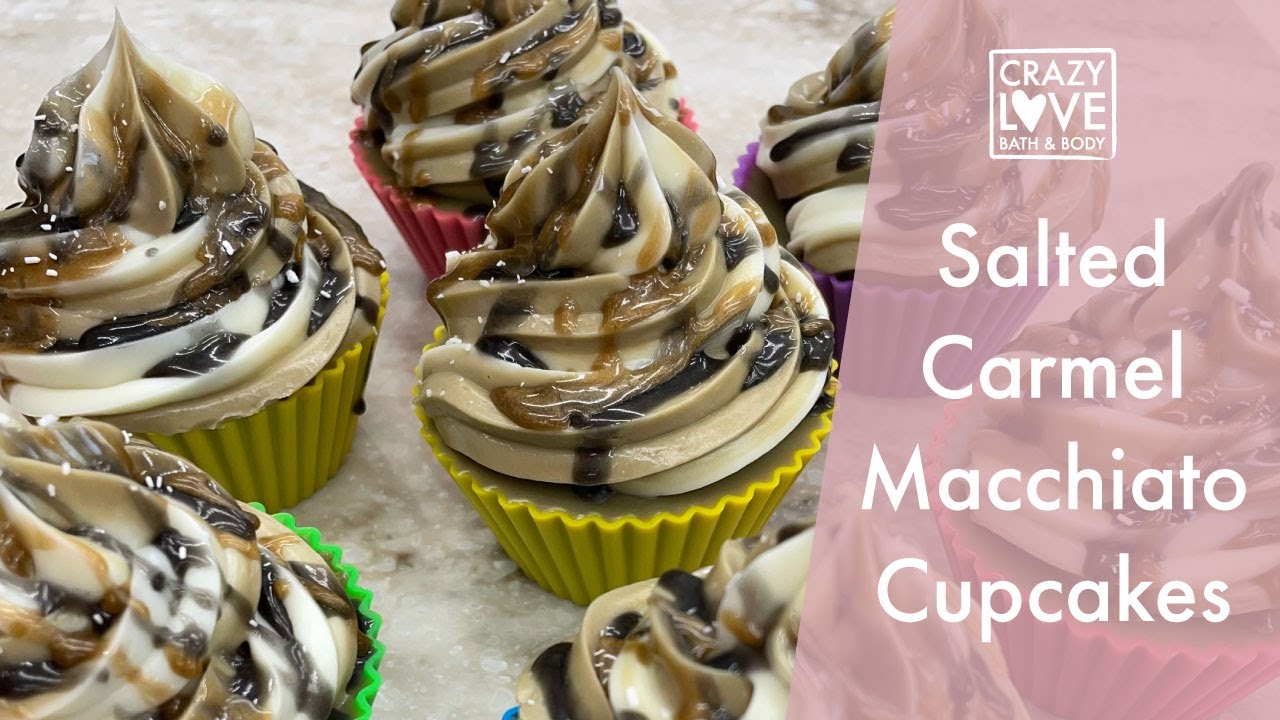 SALTED CARMEL MACCHIATO CUPCAKES - Making Cold Process Soap Cupcakes | Crazy Love Bath and Body